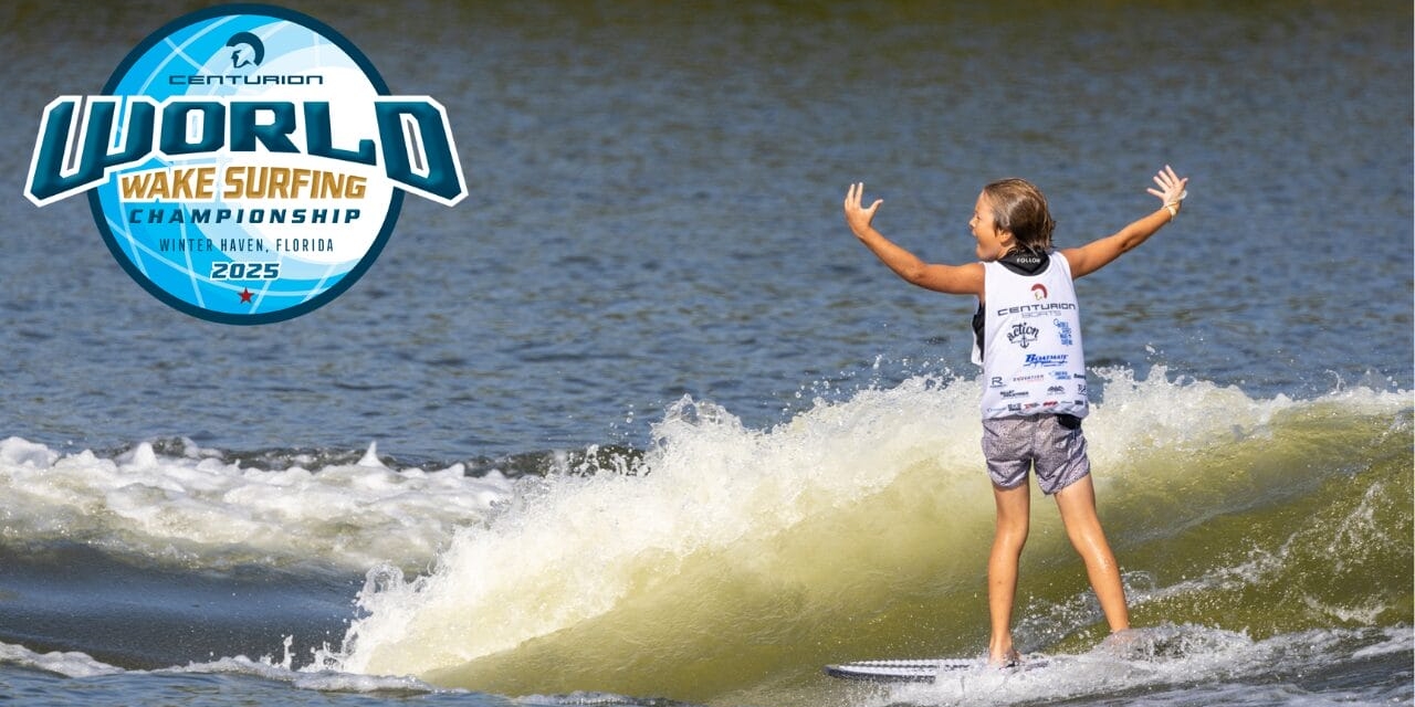 A young surfer rides a wake on a lake, arms raised, wearing a competition jersey. The Centurion World Wake Surfing Championship 2025 logo is displayed on the left.