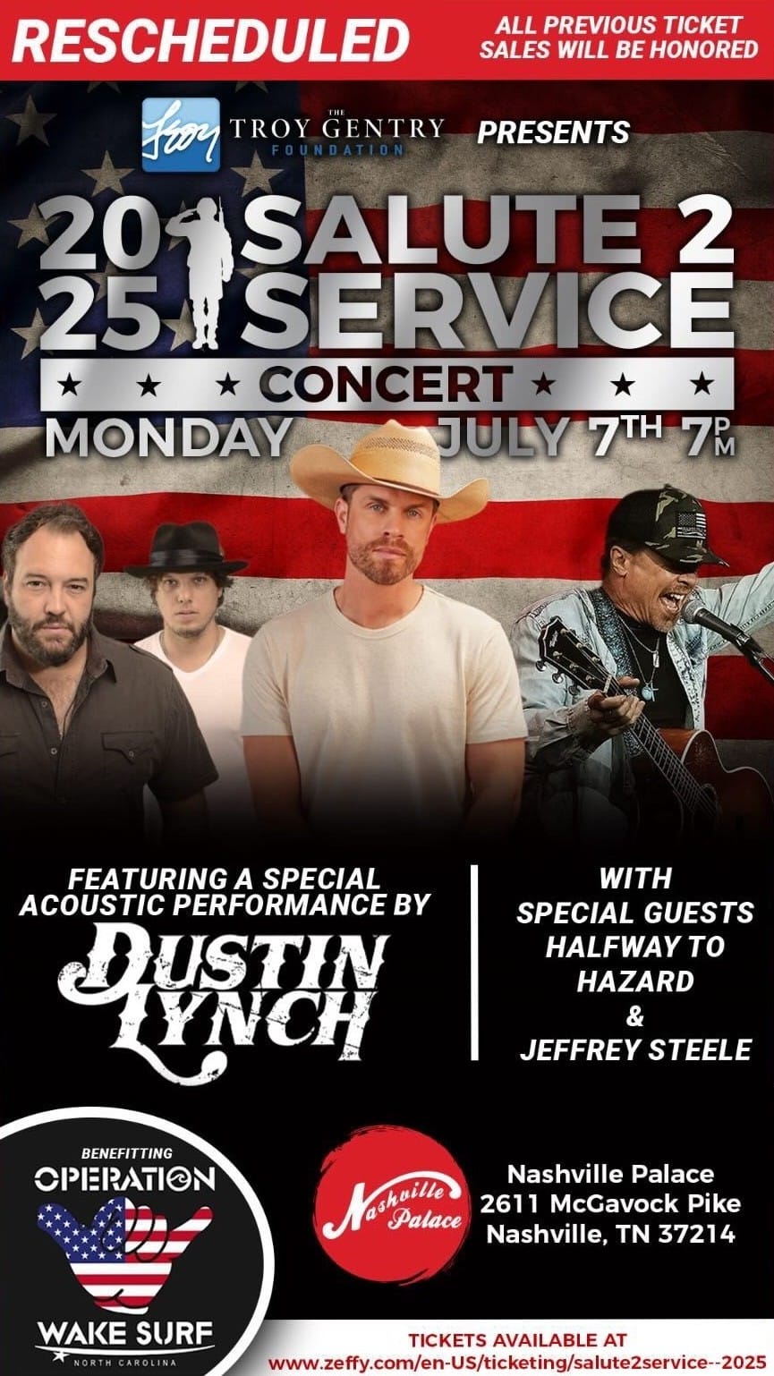 Promotional poster for the Salute 2 Service Concert, rescheduled to July 7th, featuring Justin Lynch and special guests at the Nashville Palace.